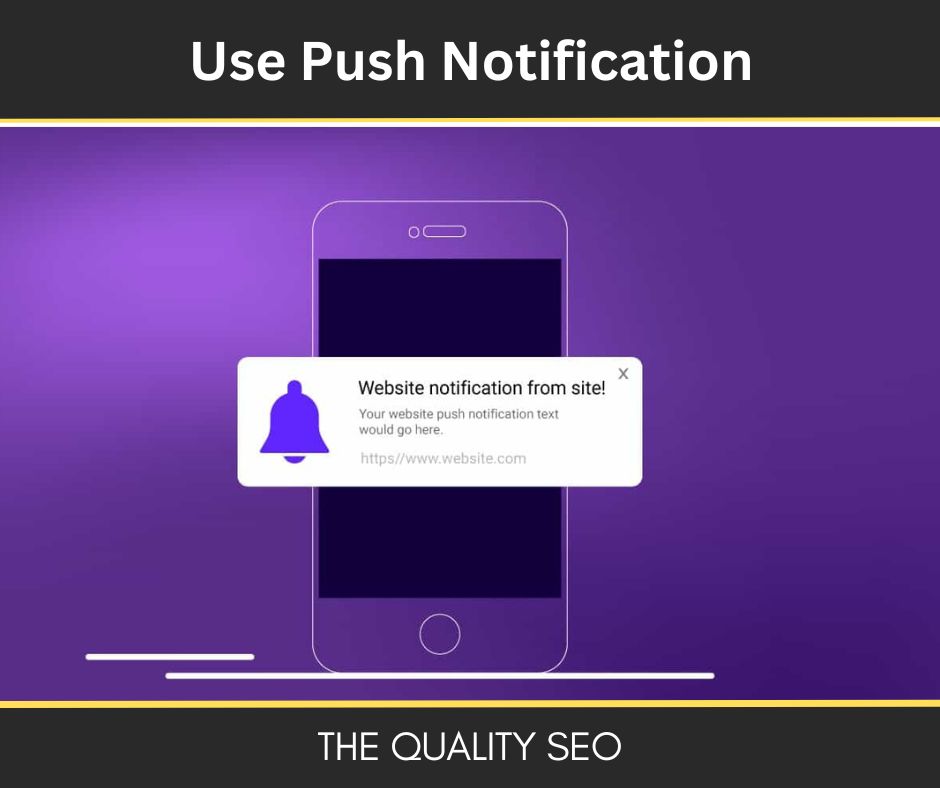 Use Push Notification