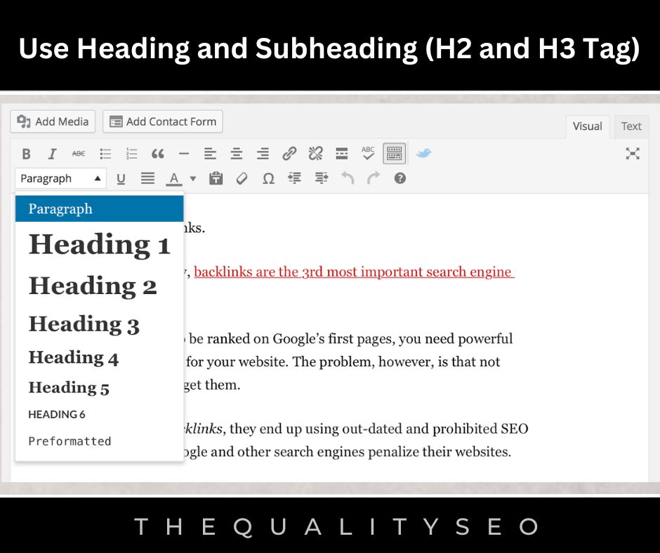 Use Heading and Subheading (H2 and H3 Tag)