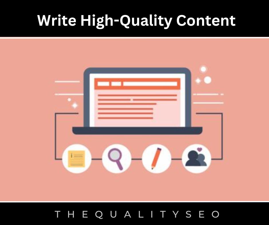 Write High-Quality Content