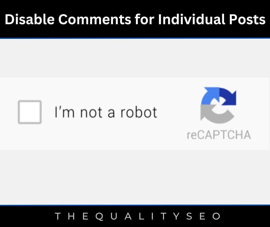 Disable Comments for Individual Posts