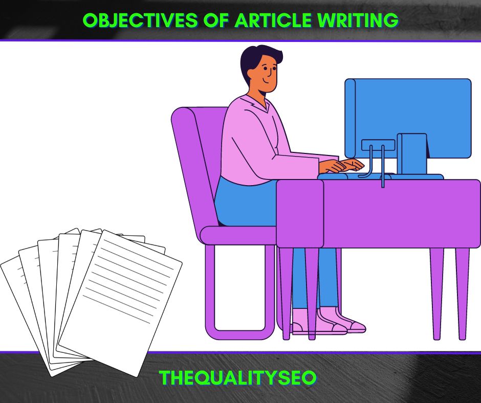 Objectives of Article Writing