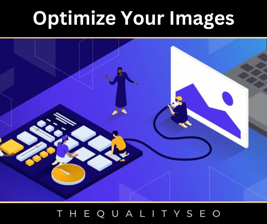 Optimize Your Images