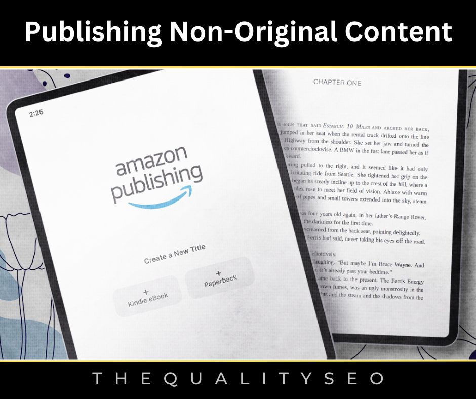 Publishing Non-Original Content
