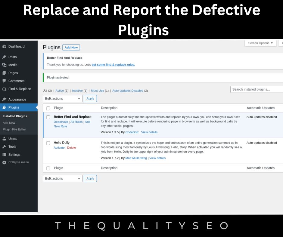 Replace and Report the Defective Plugins