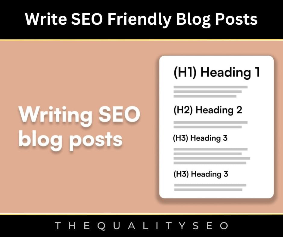 Write SEO Friendly Blog Posts