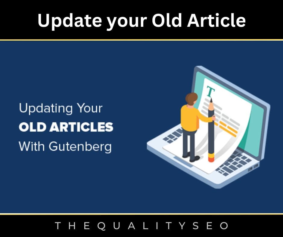 Update your Old Article