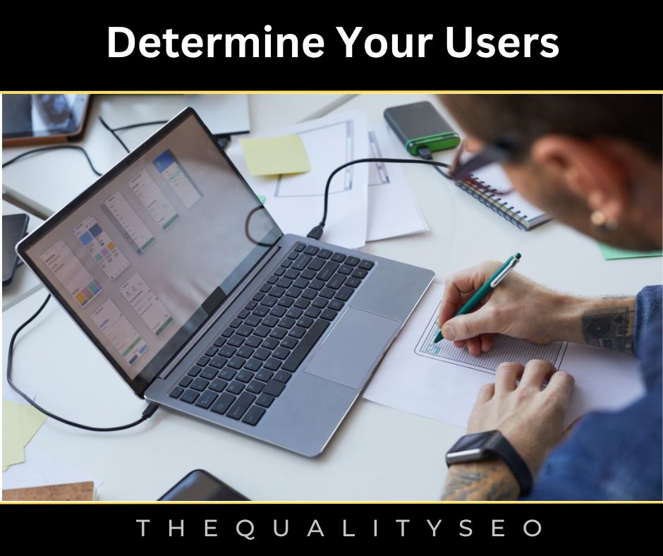 Determine Your Users