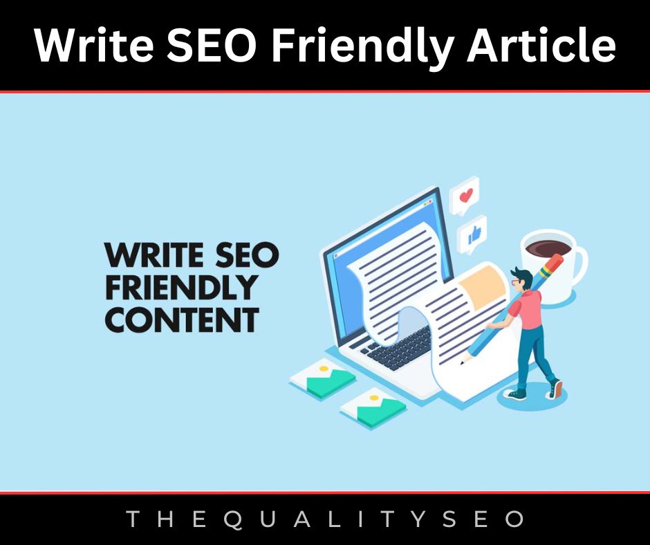 Write SEO Friendly Article